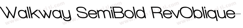 Walkway SemiBold RevOblique字体转换